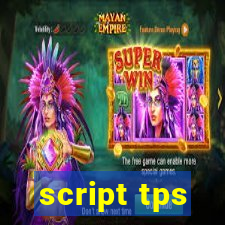 script tps